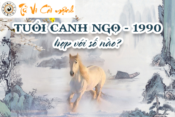 1990-tuoi-canh-ngo-hop-voi-so-nao