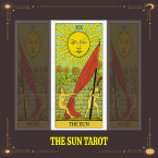 Luận giải ý nghĩa lá bài the sun trong tarot chi tiết?