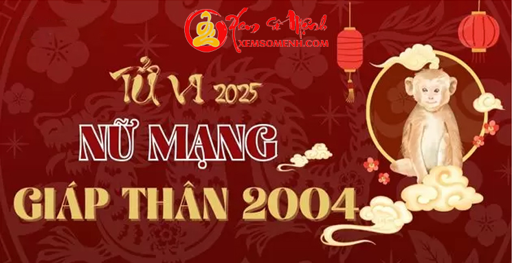 Tử vi tuổi Giáp Thân 2004 Nữ Mệnh năm 2025 Chi Tiết: Thái Âm Chiếu Mệnh