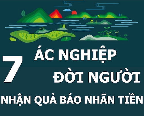 Infographic: 7 ác nghiệp đời người nhận quả báo nhãn tiền