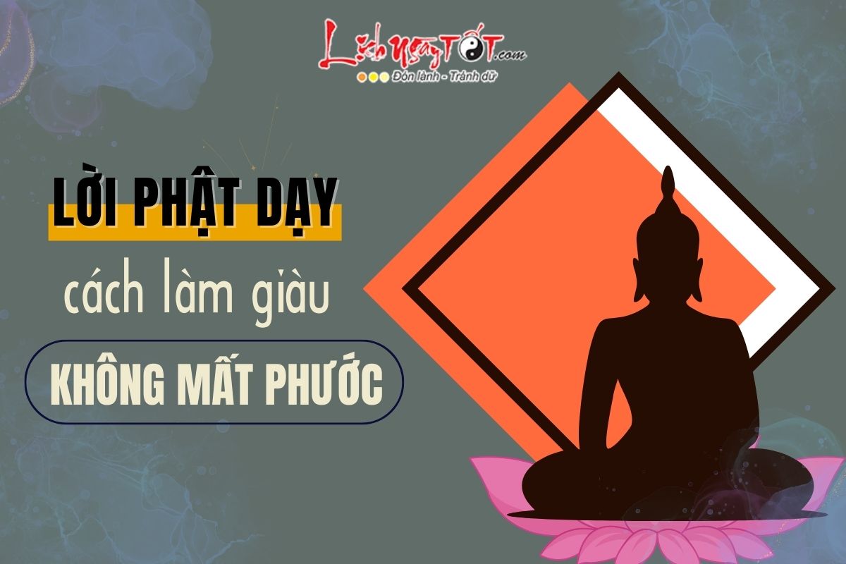 Phat day cach lam giau khong mat phuoc