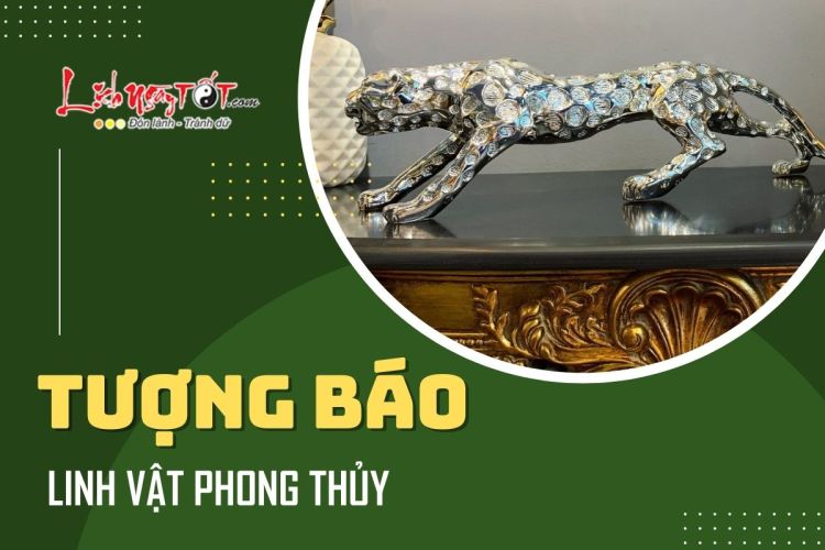 TƯỢNG BÁO phong thủy: Linh vật trấn trạch trừ tà, vượng danh vượng lộc mà gia chủ không nên bỏ qua