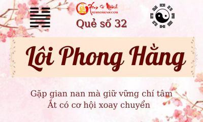 Giải mã ý nghĩa – Luận quẻ Lôi Phong Hằng để dự đoán cát hung vận trình