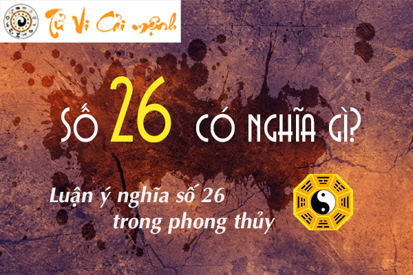 y-nghia-so-26