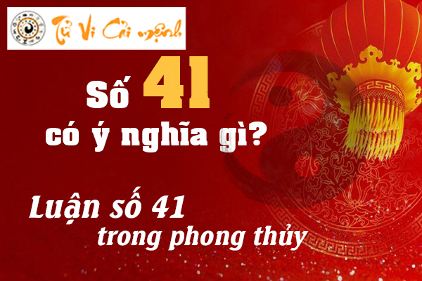 y-nghia-so-41-xem-van-menh