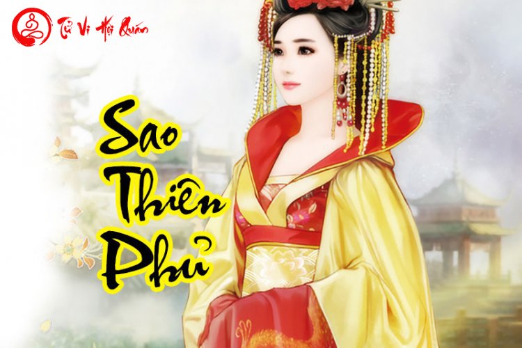 Ý nghĩa sao Thiên Phủ tại Mệnh và các cung khác trong Tử Vi