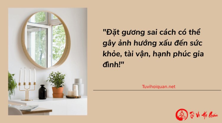 Những Điều Kiêng Kỵ Dùng Gương Trong Phong Thủy Chuẩn Xác Nhất vừa được cập nhật