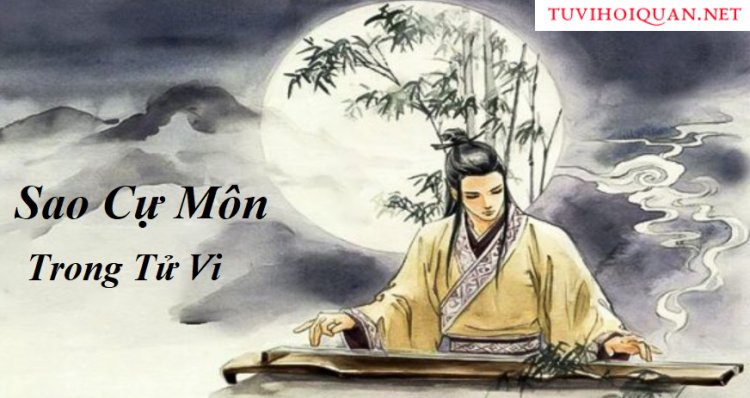 Luận Giải Ý Nghĩa Sao Cự Môn Tại Mệnh và Cung Khác Trong Tử Vi Chính Xác Nhất