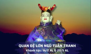 Quan lớn Đệ Ngũ Tuần Tranh là ai? Đền thờ ở đâu?