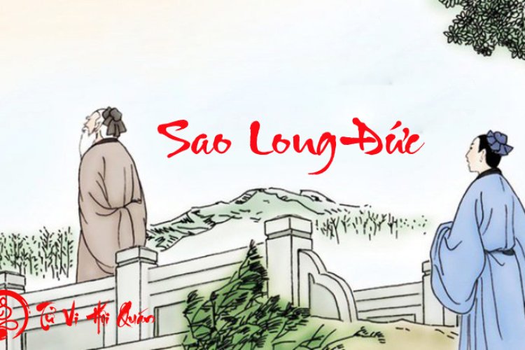 Luận Giải Ý Nghĩa Sao Long Đức Tại Cung Mệnh Và Các Cung Khác Trong Tử Vi Chi Tiết Nhất