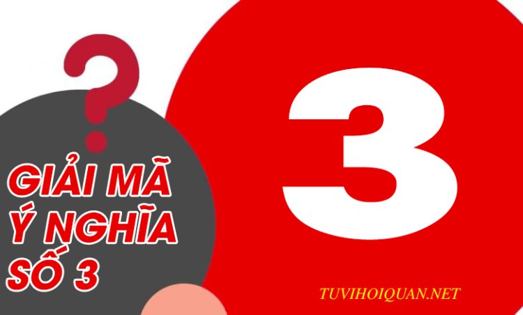 Giải Mã Ý Nghĩa Của Con Số 3 Trong Phong Thủy Chi Tiết Nhất