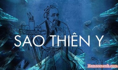 Luận Giải Ý Nghĩa Sao Thiên Y Tại Mệnh Và Cung Khác Trong Tử Vi Chi Tiết Nhất