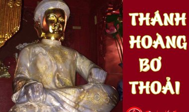 Quan Hoàng Bơ Thoải là ai? Ngài được thờ ở đâu?