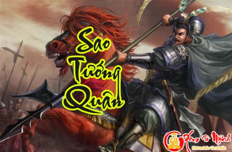 Luận Giải Ý Nghĩa Sao Tướng Quân Trong Tử Vi Chi Tiết