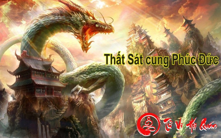 Sao Thất Sát Nhập Cung Phúc Đức