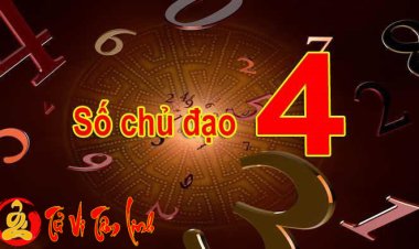 Số chủ đạo 4 trong thần số học là gì? Đặc điểm nổi bật và ý nghĩa số 4 trong các chỉ số