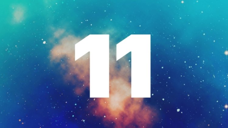 Số chủ đạo 11 trong thần số học là gì? Đặc điểm nổi bật và ý nghĩa số 11 trong các chỉ số