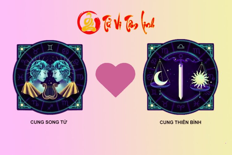 Song Tử và Thiên Bình có hợp nhau không?