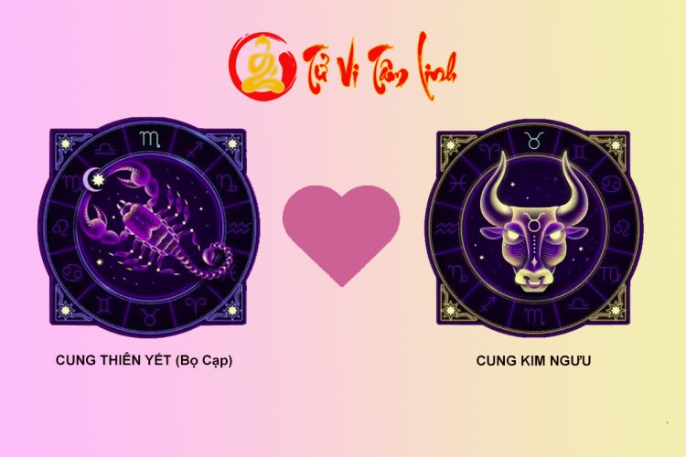 Thiên Yết và Kim Ngưu có hợp nhau không?