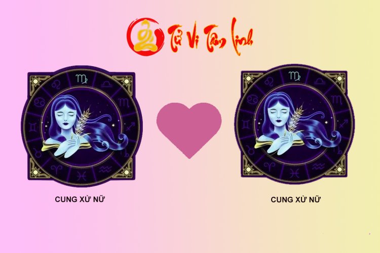 Xử Nữ và Xử Nữ có hợp nhau không?