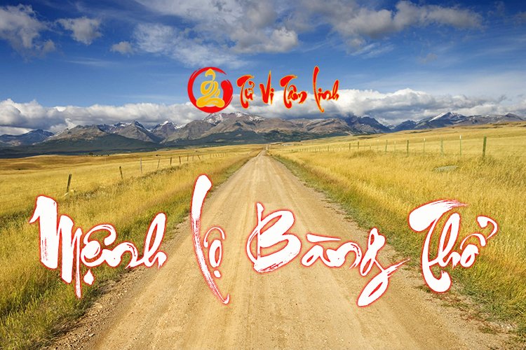 Mệnh Lộ Bàng Thổ là gì? Vận mệnh cuộc đời ra sao? Hợp và khắc mệnh nào?