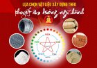Sử dụng vật liệu với Ngũ hành tương ứng để hỗ trợ thúc đầy tài lộc và hạnh phúc