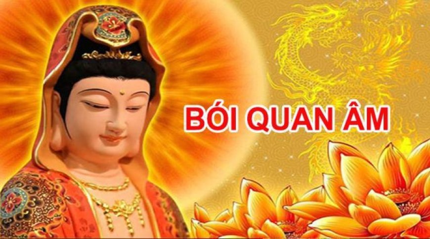 Gieo Quẻ Quan Âm - Linh Xăm Quan Âm Bồ Tát Linh Ứng