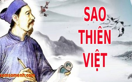 Sao Thiên Việt là gì? Ý nghĩa Thiên Việt khi an tại các cung trong lá số tử vi