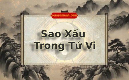 Sao xấu trong tử vi là gì? Phân loại các sao xấu theo công việc và theo mức độ