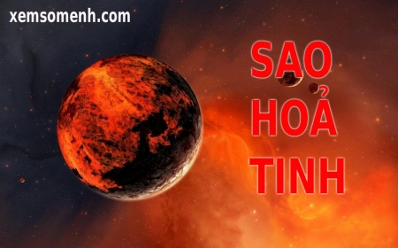 Sao Hỏa Tinh là gì? Ý nghĩa Hỏa Tinh khi an tại các cung trên lá số tử vi