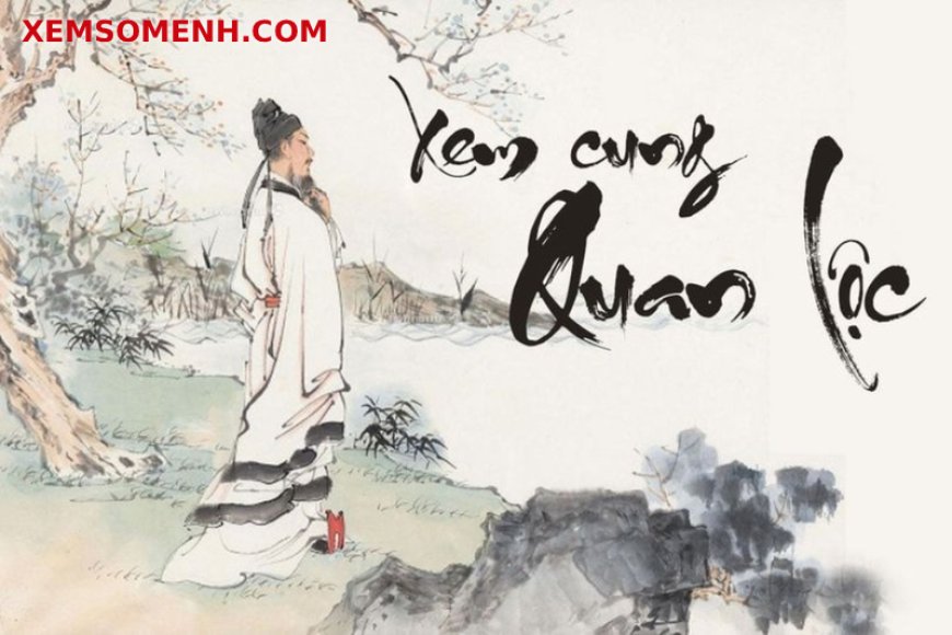 Cung Quan Lộc là gì? Ý nghĩa các sao an tại cung Quan Lộc trong lá số tử vi