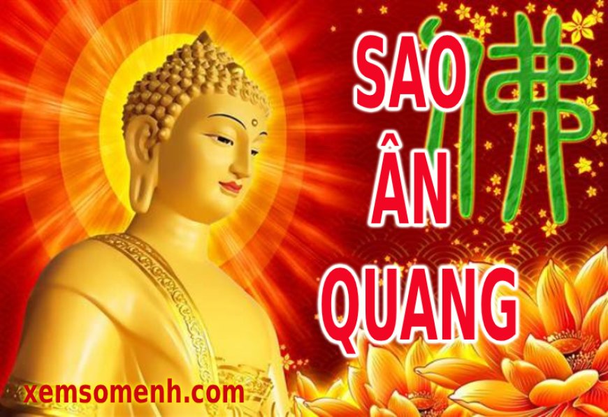 Sao Ân Quang là gì? Ý nghĩa Ân Quang khi tọa thủ tại các cung trong tử vi