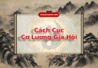 Cách cục Cơ Lương gia hội chủ về nghề sâu, trí bền, không sợ tuyệt lộ